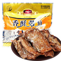  老州山 野生原味香酥带鱼 250g