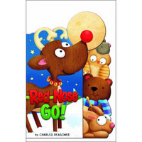 Red Nose Go! (Charles Reasoner Holiday Books)