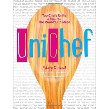 Unichef : Favourite Childhood Recipes For International Superstar Cooks