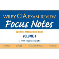 Wiley CIA Exam Review Focus Notes: Business Management Skills[Wiley CIA考试复习重点笔记]