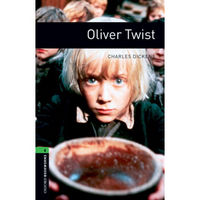 Oxford Bookworms Library: Level 6: Oliver Twist