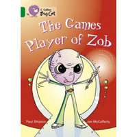 Collins Big Cat - The Games Player of Zob: Band 15/Emerald Phase 5, Book 20