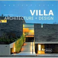 Masterpieces: Villa Architecture & Design