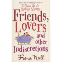 Friends, Lovers and Other Indiscretions