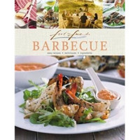 Food for Friends: Barbecue: Easy Recipes Techniques Ingredients