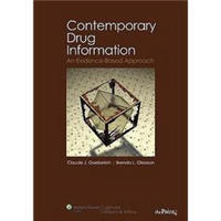 Contemporary Drug Information: An Evidence-Based Approach