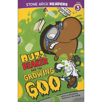 Buzz Beaker and the Growing Goo (Stone Arch Readers, Level 3)