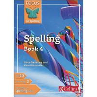 Focus on Spelling: Spelling Book 4
