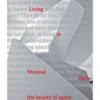 BEAUTY OF SPACE: LIVING IN MINIMAL STYL