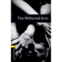 Oxford Bookworms Library: Level 1: The Withered Arm
