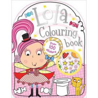 Colouring And Sticker Lola The Lollipop Fairy Colouring Book*