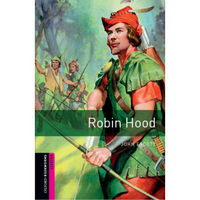 Oxford Bookworms Library: Starter Level: Robin Hood