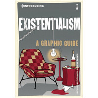 Introducing Existentialism: A Graphic Guide