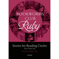 Oxford Bookworms Club: Stories for Reading Circles: Ruby (Stages 5 and 6)