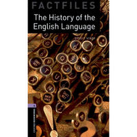 Oxford Bookworms Library Factfiles: Level 4: The History of the English Language