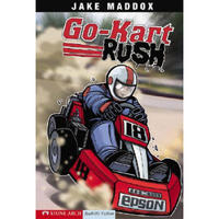 Go-Kart Rush (Impact Books: a Jake Maddox Sports Story)