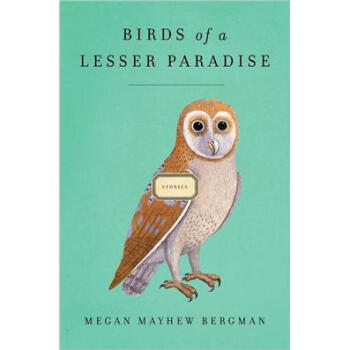 Birds of a Lesser Paradise: Stories