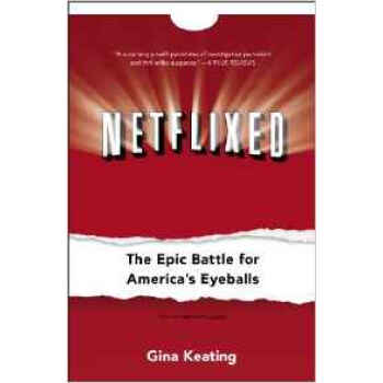Netflixed  The Epic Battle for America's Eyeballs