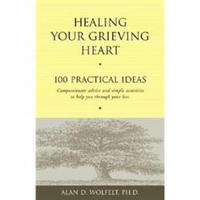 Healing Your Grieving Heart