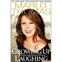 Growing Up Laughing: My Story and the Story of Funny
