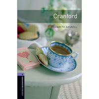 Oxford Bookworms Library: Level 4: Cranford