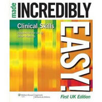 Clinical Skills Made Incredibly Easy! (Incredibly Easy! Series)[轻松临床技巧，英国版]
