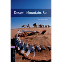 Oxford Bookworms Library: Level 4: Desert, Mountain, Sea