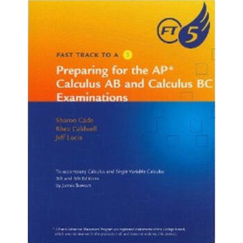 Fast Track to a 5: Preparing for the AP Calculus AB and Calculus BC Examinations, 7th Edition