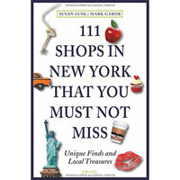 111 Shops In New York That You Must Not Miss: Unique Finds And Local Treasures