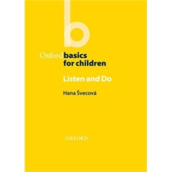 Oxford Basics for Children: Listen and Do[牛津课堂活动教案:儿童听与练习基础]
