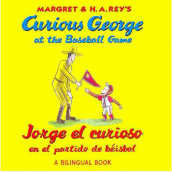 Curious George at the Baseball Game/Jorge El Curioso En El Partido de Beisbol (Bilingual Edition)