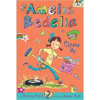 Amelia Bedelia Chapter Book #6: Amelia Bedelia C
