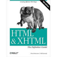 HTML & XHTML: The Definitive Guide