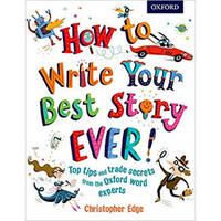 How To Write Your Best Story Ever