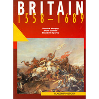 Flagship History - Britain 1558-1689