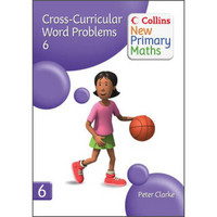 Collins New Primary Maths - Cross-Curricular Word Problems 6