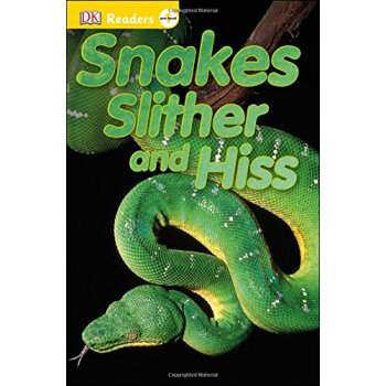 DK Readers L0: Snakes Slither and Hiss