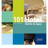 101 Hotel Baths & Spas