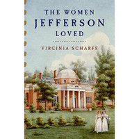 The Women Jefferson Loved