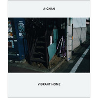 A-Chan: Vibrant Home[A陈：充满活力的家庭]