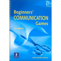 Beginners' Communication Games (Methodology Games)[启始级交际英语教学游戏教师资源书]
