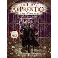 The Last Apprentice: Curse of the Bane [Library Binding]