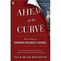 Ahead of the Curve: Two Years at Harvard Business School