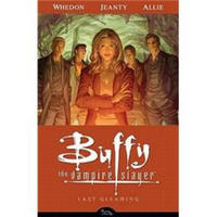 Buffy the Vampire Slayer Season 8 Volume 8: Last Gleaming