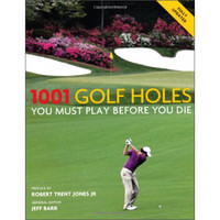 1001 Golf Holes You Must Play Before You Die[死前必玩的各种高尔夫]