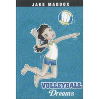 Volleyball Dreams (Jake Maddox Girls Sports)