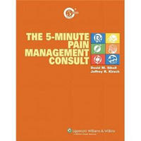 The 5-Minute Pain Management Consult (The 5-Minute Consult Series) 5分钟疼痛管理咨询