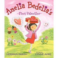 Amelia Bedelia's First Valentine [Library Binding]
