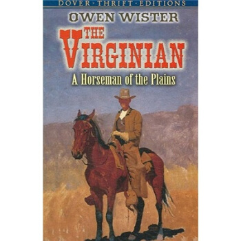 The Virginian: A Horseman of the Plains[维吉尼亚人：大平原上的骑手]