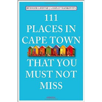 111 Places In Cape Town That You Must Not Miss